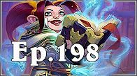 【炉石传说】炉石欢乐幸运时刻#198