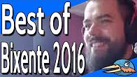 Best of Bixente in 2016