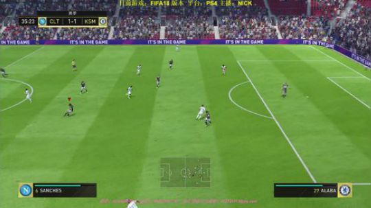 FIFA18，赛季+友谊赛，练球分享。 2017-11-07 21点场