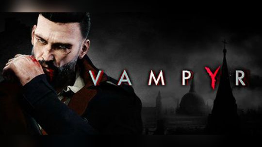 【新游推荐】吸血鬼（Vampyr）预告CG 6.5上线