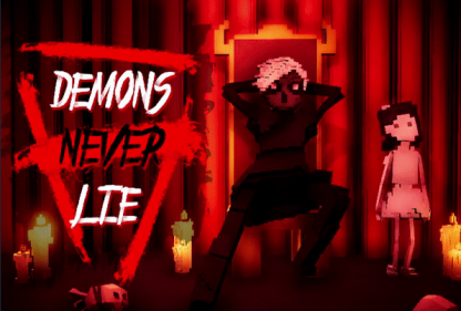 Demons Never Lie录播（上）