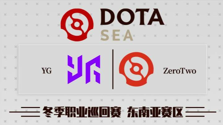 DPC 东南亚区 Yangon vs ZeroTwo BO3 第一场 2.6