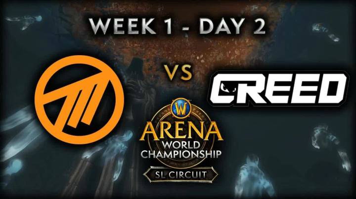 【2021 AWC 魔兽世界竞技场锦标赛】Method EU vs Creed  Week 1