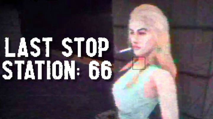 地铁连环杀人案 DV记录了全部过程 短篇恐怖游戏《最后一站 66号车站》