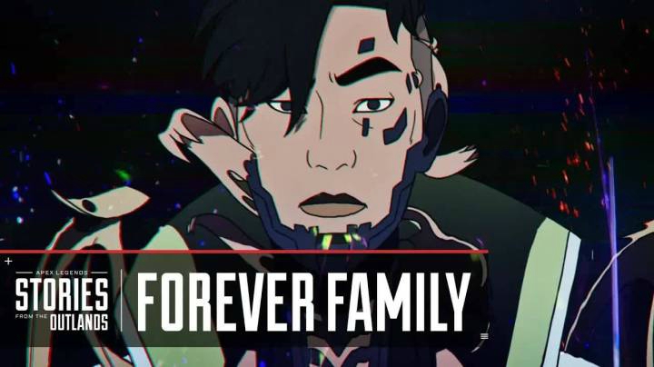 26.Apex Legends  外域故事 – “永远一家人”