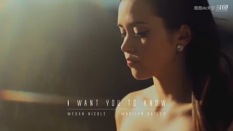 Megan Nicole、Madilyn Bailey - I Want You To Know - MV版.mkv