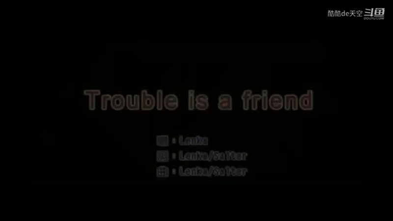 Lenka - Trouble Is A Friend.mkv