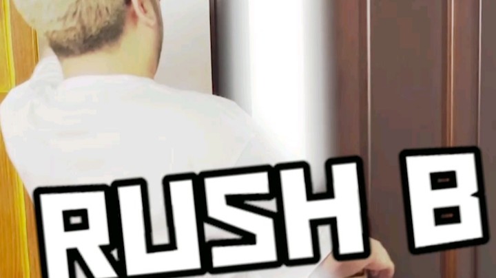 跟我一起RUSH B！