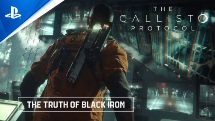 The Callisto Protocol - The Truth of Black Iron Trailer _ PS5 _ PS4 Games