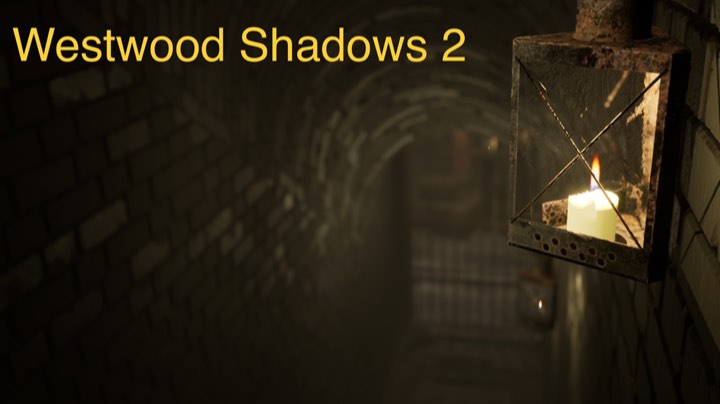 Westwood Shadows第二幕
