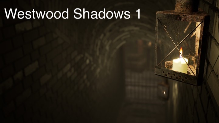 Westwood Shadows序章