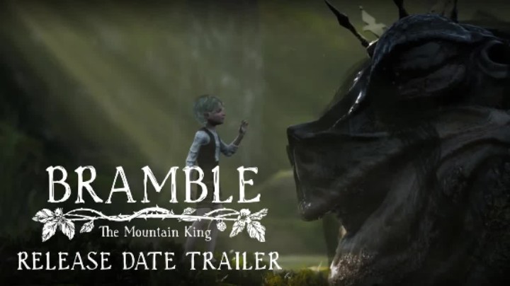 《荆棘：群山之王（Bramble The Mountain King）》公布发售日