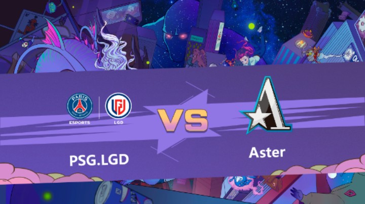 2023 DPCCN 夏季赛 PSG.LGD vs Aster BO3第一局