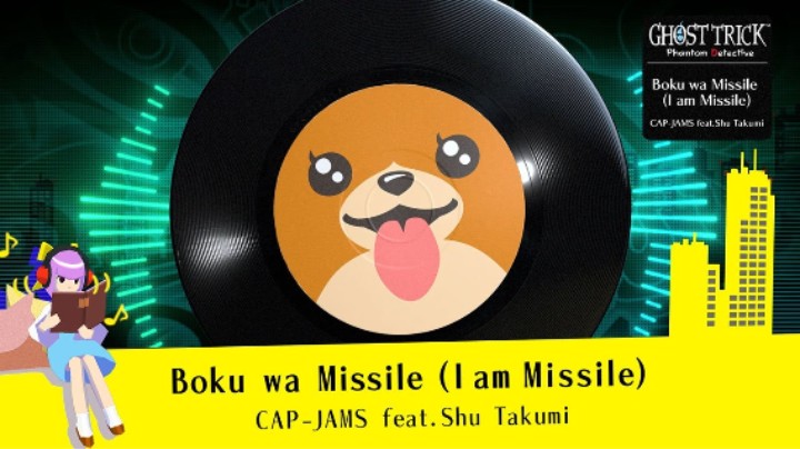 《幽灵诡计》我是导弹 ！(I am Missile) – （CAP-JAMS feat.Shu Takumi）