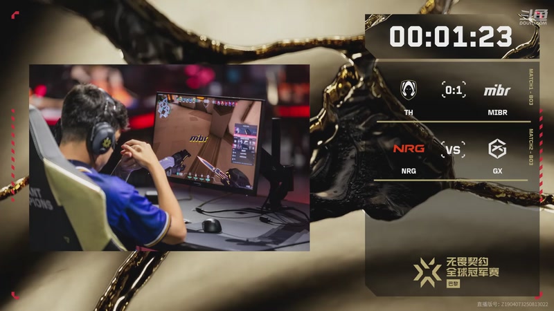 【2025-09-26 22点场】无畏契约赛事：2025全球冠军赛 NRG vs GX